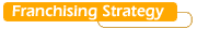 Franchising